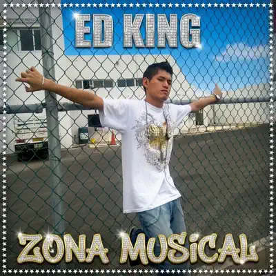 Listen to Zona Musical - EP by Ed King