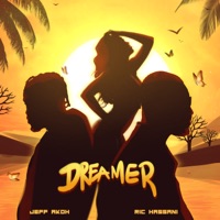 Dreamer (feat. Ric Hassani) - Single - Jeff Akoh