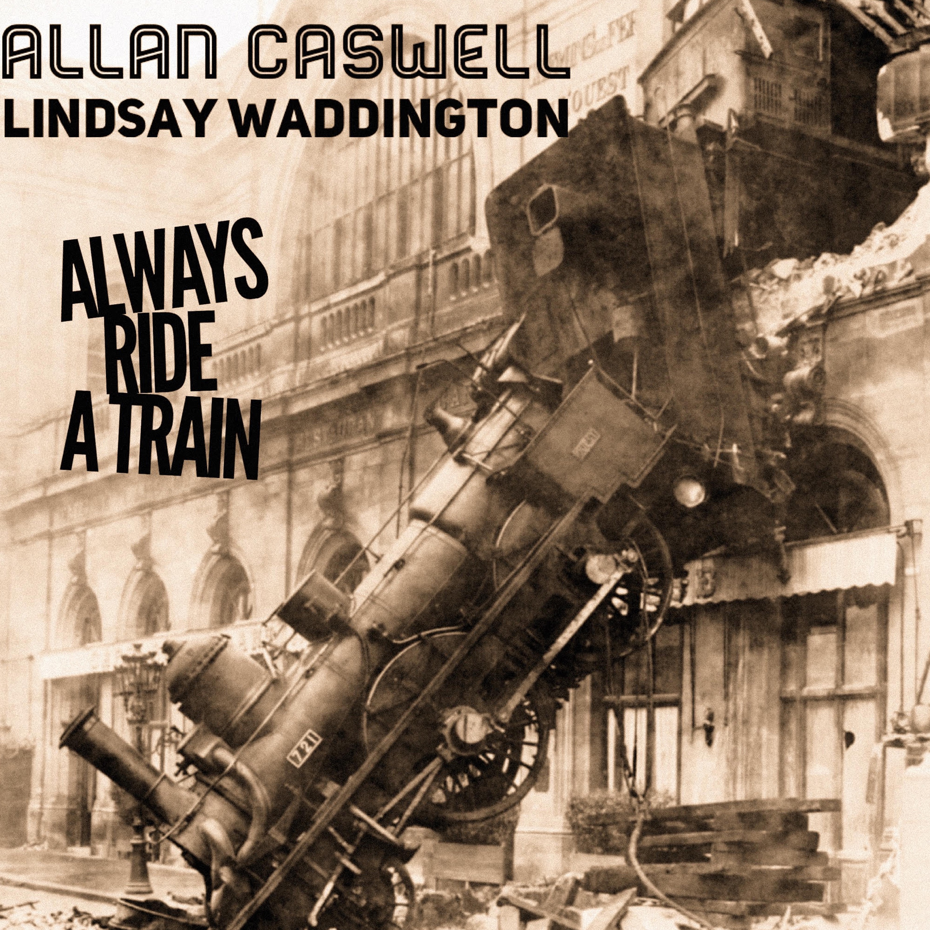 Always Ride A Train - Single