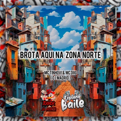 Brota Aqui na Zona Norte - Single