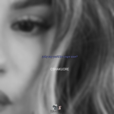 ¿Why Say You'd Be Single Soon?