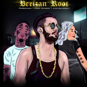 Berizan Root (feat. Kaoz Monroe & Just Different)