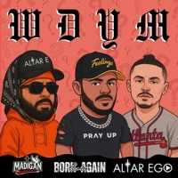 WDYM - Single - Madigan, Justo Chalaire & Bo Fisher