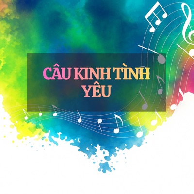 Câu Kinh Tình Yêu