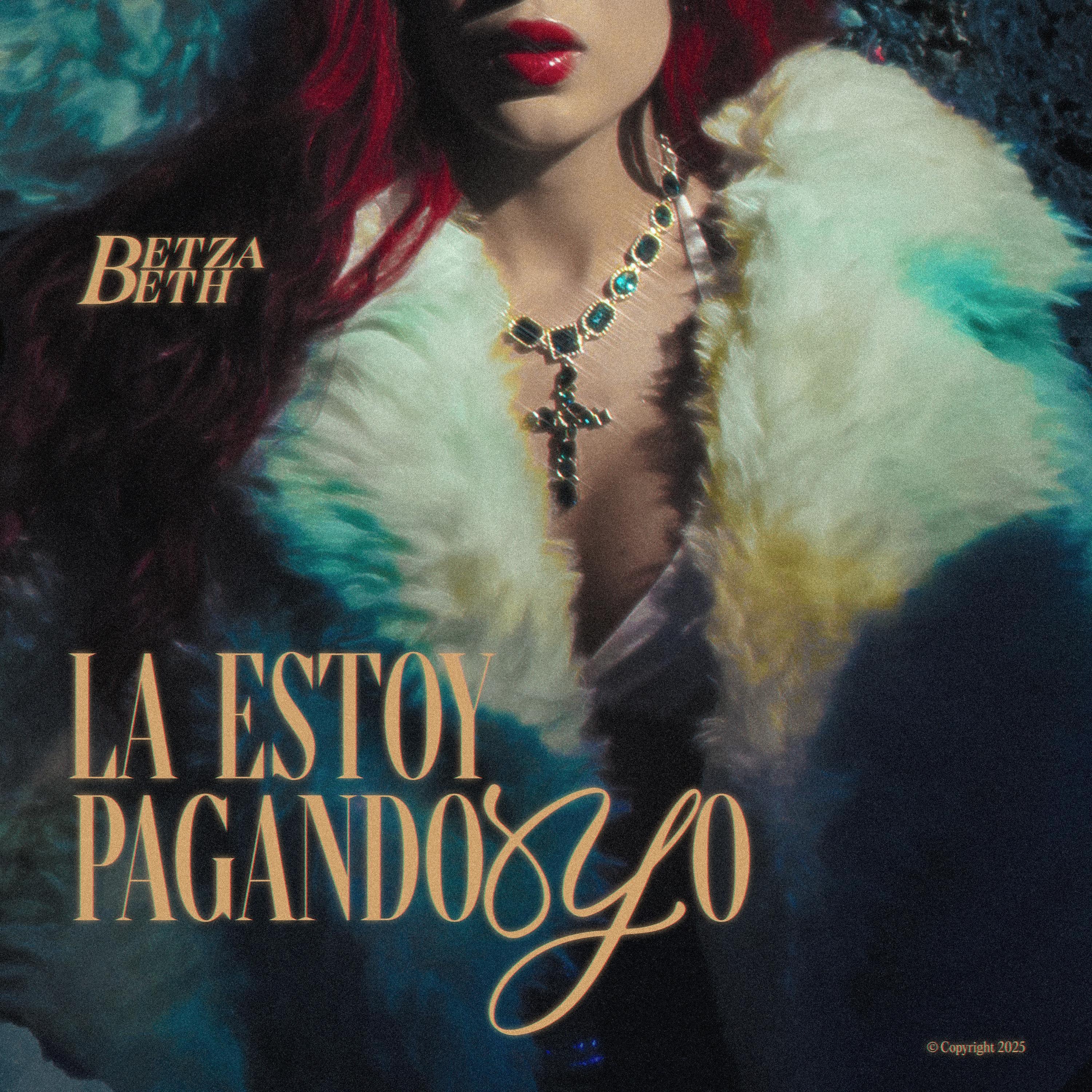 La Estoy Pagando Yo - Single