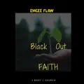 Black Out Faith