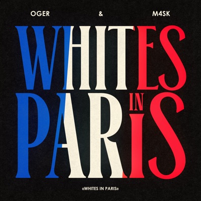 WHITES IN PARIS - Single