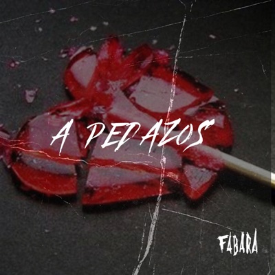 A Pedazos - Single