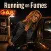 Murphy Itzyue - Running on Fumes