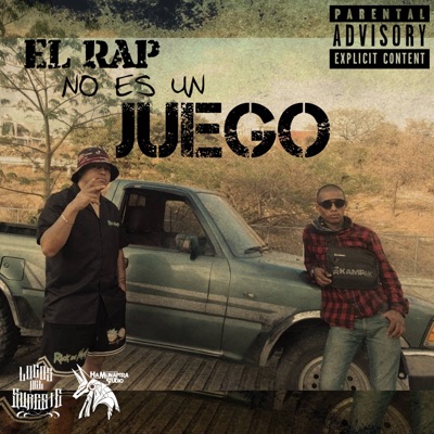 El Rap No Es un Juego (feat. Rever Mictlan) - Single