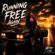 RUNNING FREE AGAIN - CLYPSTER