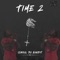 Time 2 (Radio Edit) - Isreal da Bandit lyrics