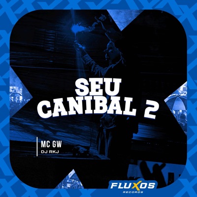 Sou Canibal 2 - Single
