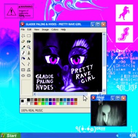 Pretty Rave Girl HVDES & gladde paling