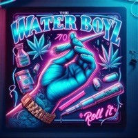 Roll It - Single - TheWaterBoyz710 & BeatZoff