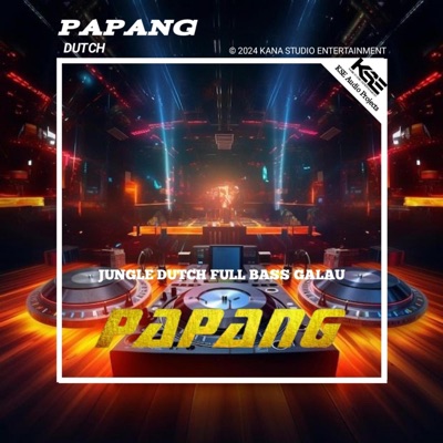 Papang - DJ INGIN MEMELUKMU