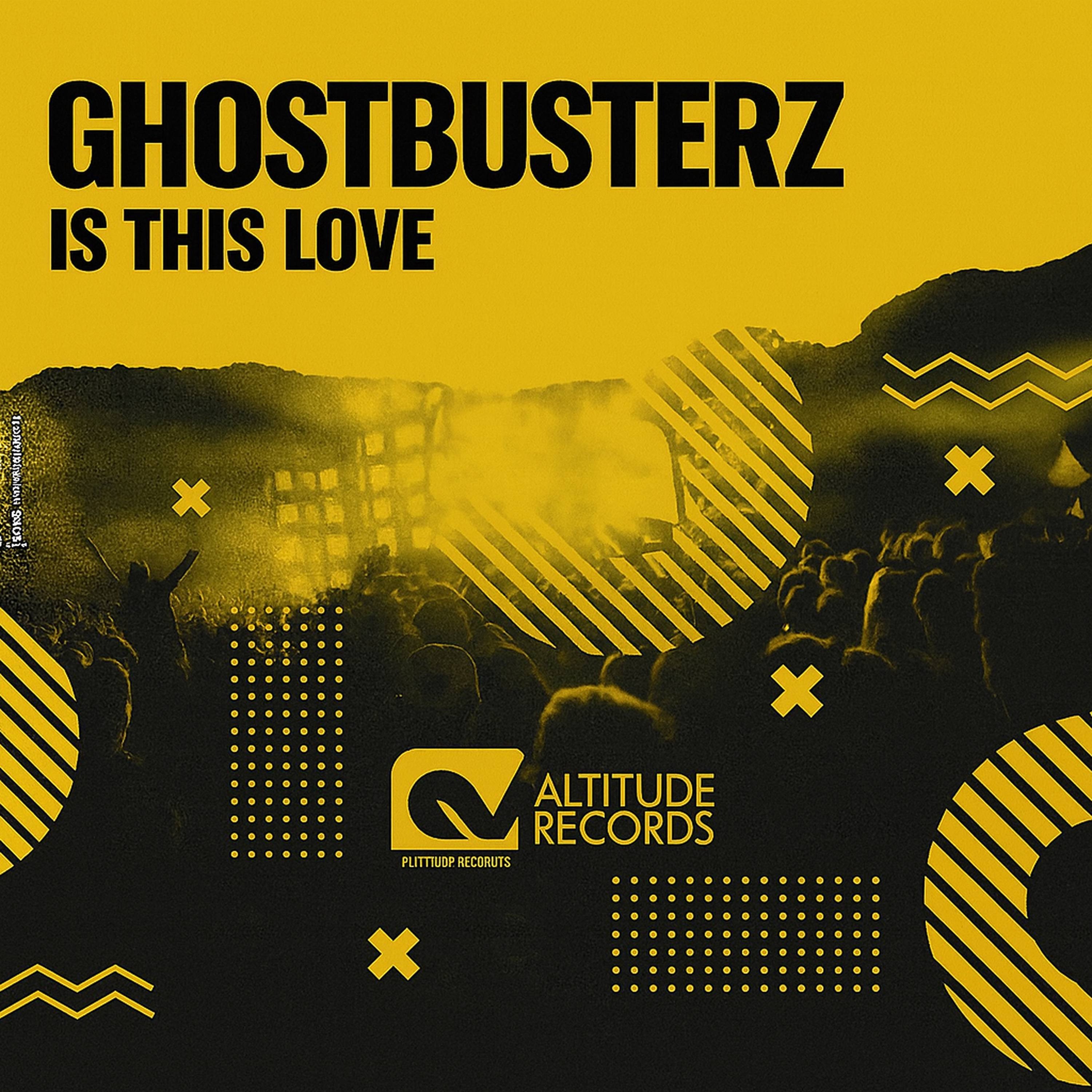 Ghostbusterz - Is This Love