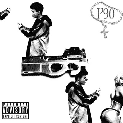 P90 (feat. Trap Boi) - Single