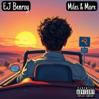 Miles & More - Single - EJ Benroy