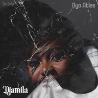 Djamila - Single - Dyo Atlas