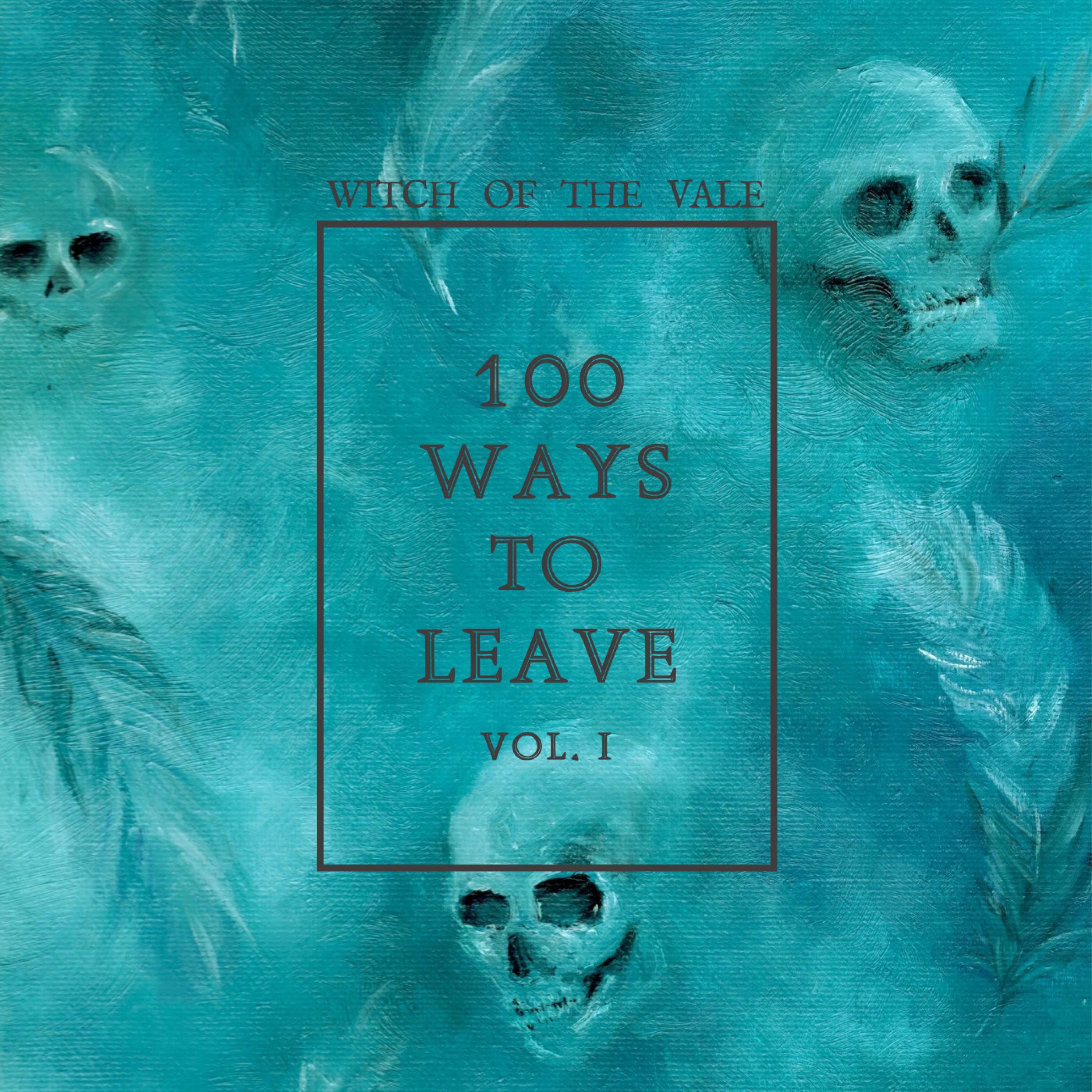100 Ways To Leave, Vol. 1 - EP