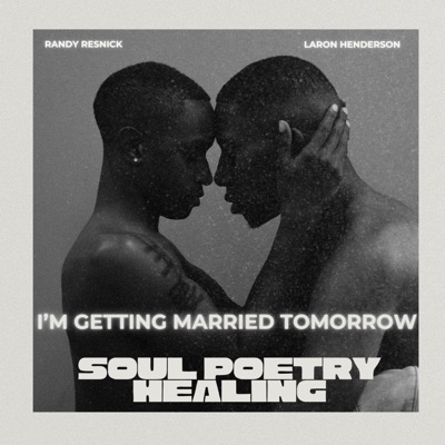 I'm Getting Married Tomorrow (feat. Randy Resnick) - Single