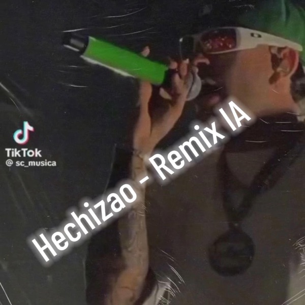 Hechizao IA Ferxxo DY (feat. IA) [Version IA Remix]