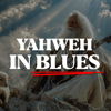 Yahweh in Blues - Holy Groove new Single
