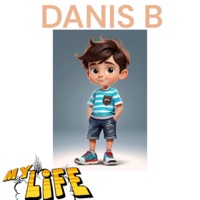 My life - Single - Real Danis B