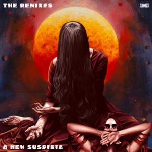 A New Suspiria: The Remixes