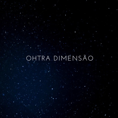 OHTRA DIMENSÃO (feat. ShyOn & Original Momeh) - Single