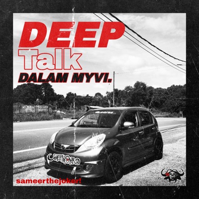 Deeptalk Dalam Myvi (2024 Remastered Version) - Single