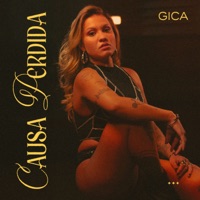 Causa Perdida - Single - Gica