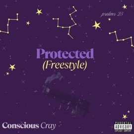 Protected (Freestyle) Conscious Cray