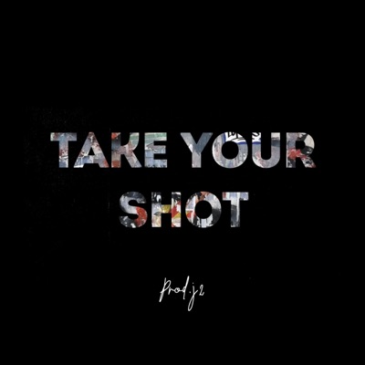 Take Your Shot - Single
