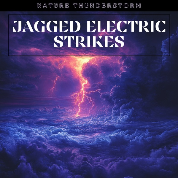 Jagged Electric Strikes