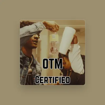 Listen to OTM, watch music videos, read bio, see tour dates & more!