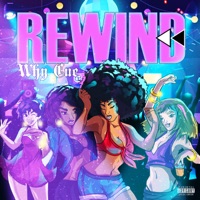 Rewind (Time Remix) - Single - Why Cue