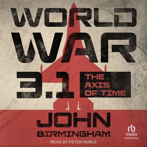 World War 3.1 (Axis of Time Reloaded) cover
