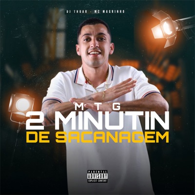 Mtg 2 Minutin de Sacanagem - Single