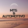 Mtg & Automotivo - Single