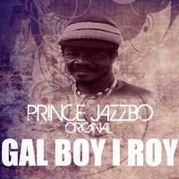 Gal Boy I Roy - Single - Prince Jazzbo