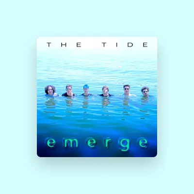 Listen to The Tide, watch music videos, read bio, see tour dates & more!