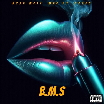 B.M.S (feat. Mac 91 & Dotpo) - Single