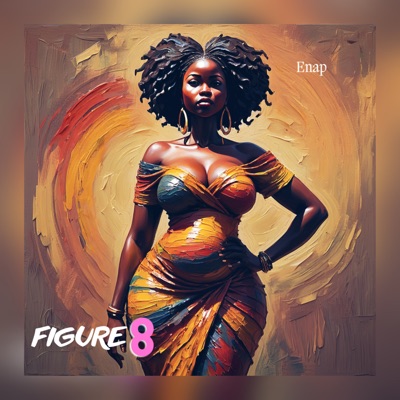Figure 8 (feat. Gsix dikeh) - Single