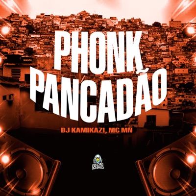 Phonk Pancadão - Single