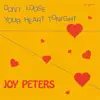 Don't Loose Your Heart Tonight