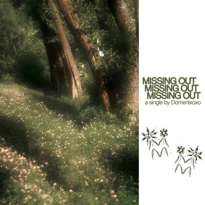 Missing Out - Single