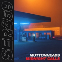 Midnight Calls - Single - Muttonheads