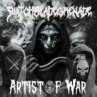 Artist of War - Single - SwitchbladeGrenade